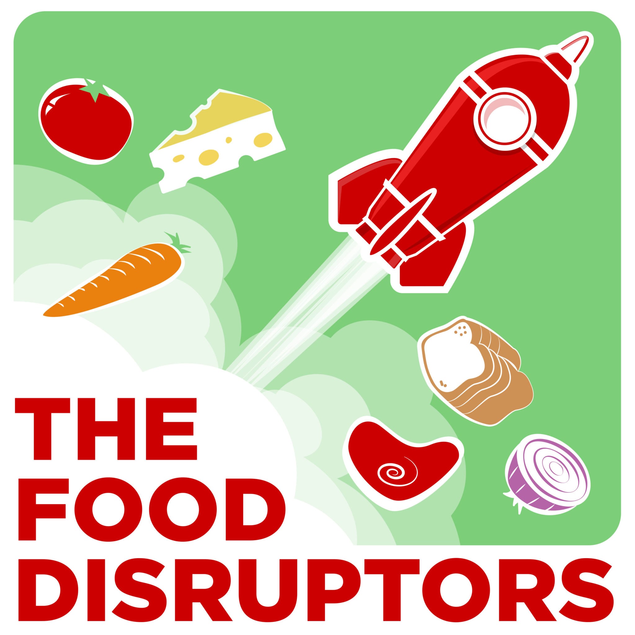 The Food Disruptors